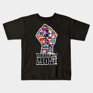 Blacks lives matter, You are Not Alone Kids T-Shirt